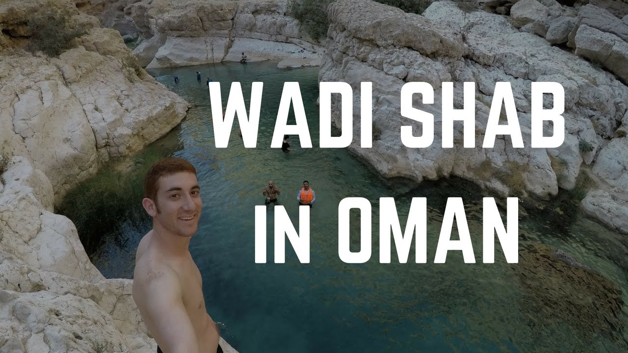 Wadi Shab - The Hidden Wonder of Oman