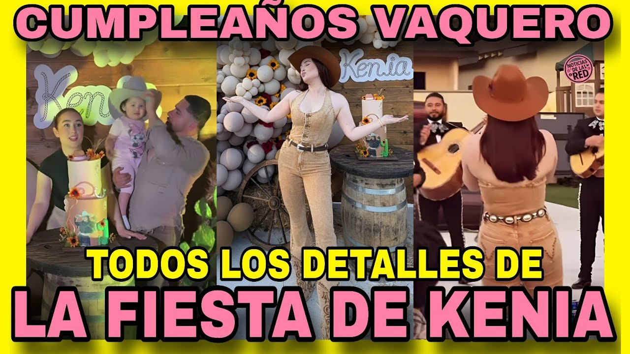 KENIA CELEBRA EN GRANDE 🤠LARRY LE LLEVA MARIACHI 🎺. NOTICIAS DE LA RED.