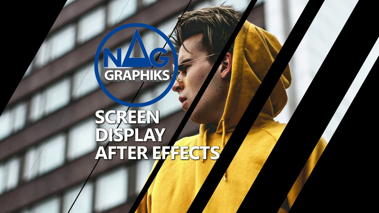 Screen Display Nag graphiks Tuto After effects Project 122