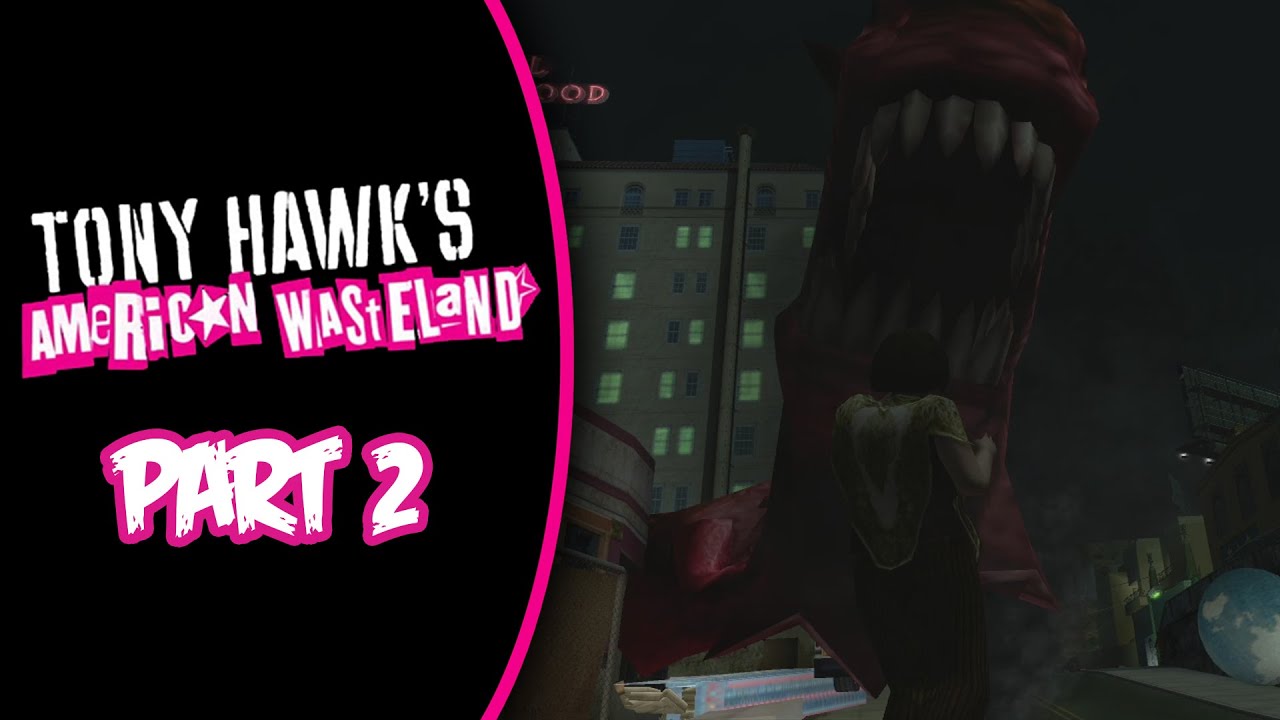Tony Hawks American Wasteland Part 2
