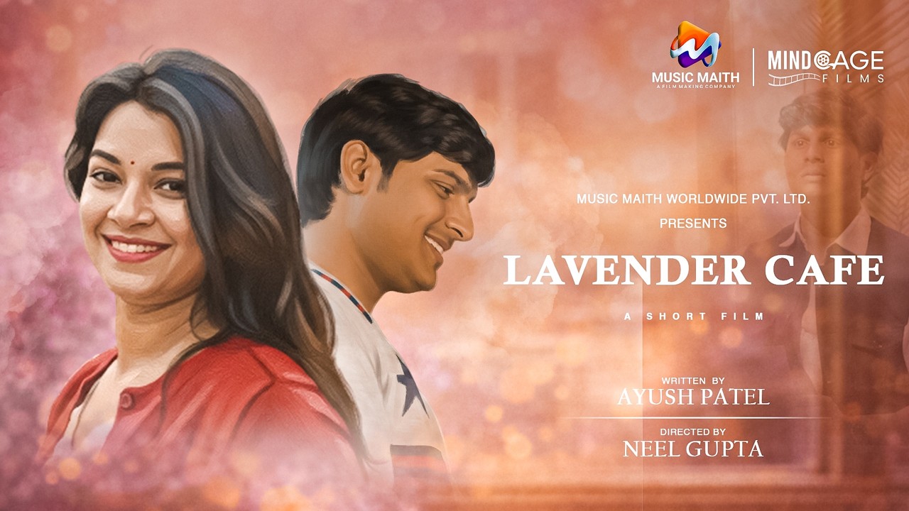 LAVENDER CAFE A ROMANTIC HINDI SHORT FILM | Mind cage Films ||