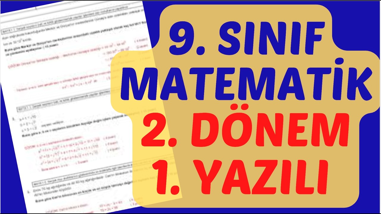 9.SINIF MATEMATİK 2. DÖNEM 1. YAZILI SORULARI VE MEB ÖRNEK SORULARI