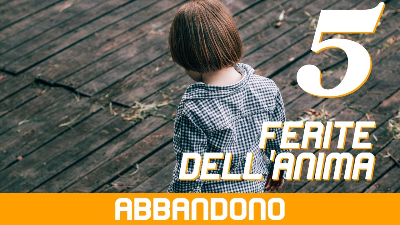 La ferita dell'Abbandono