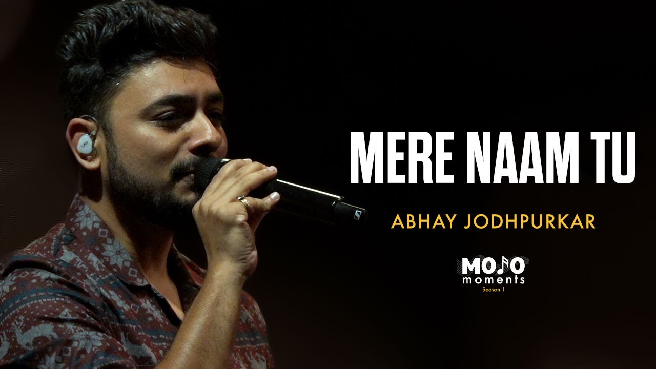 Mojo Moments: Mere Naam Tu | Zero | Abhay Jodhpurkar | Ajay Singha | The Fridge