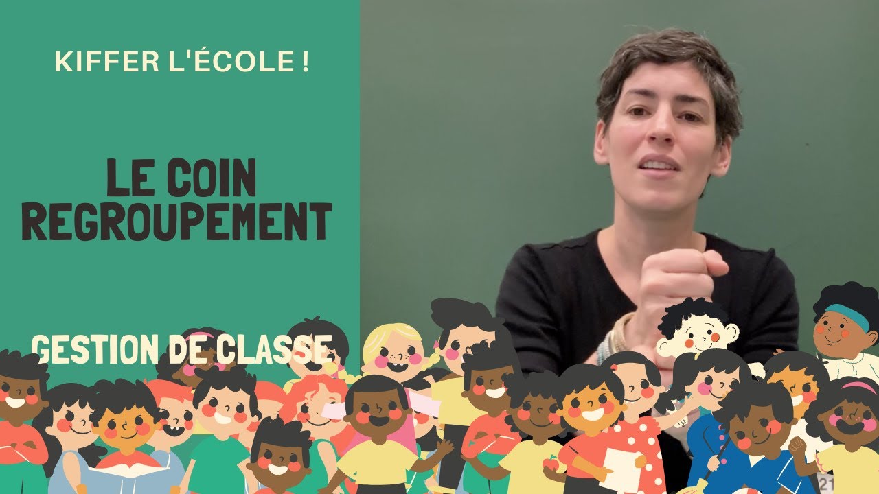 Astuces pour gérer le coin regroupement