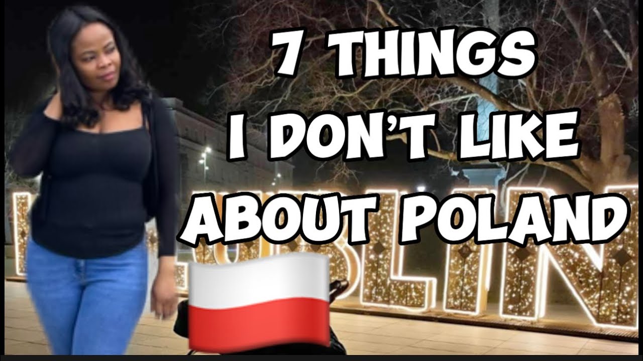 What I don’t like about living in Poland 🥲