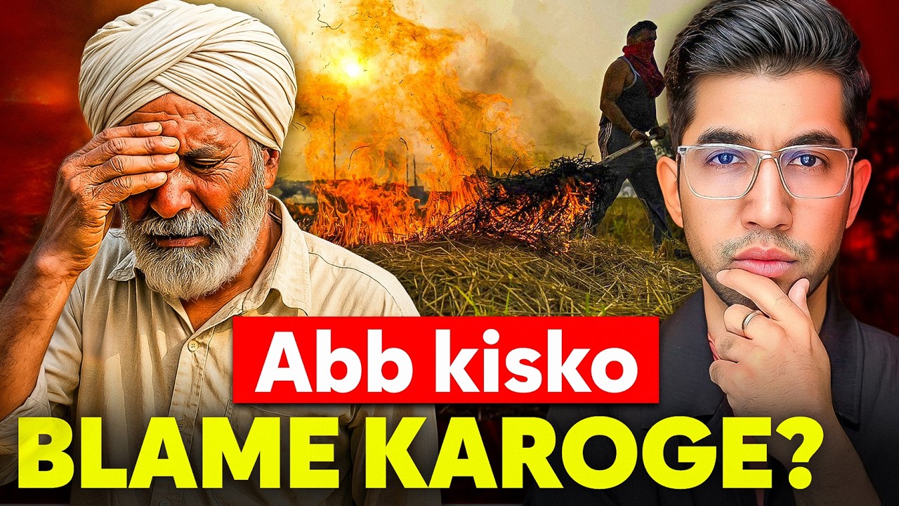 Punjab Stubble Burning is NOT Causing Delhi Pollution | The REAL Truth