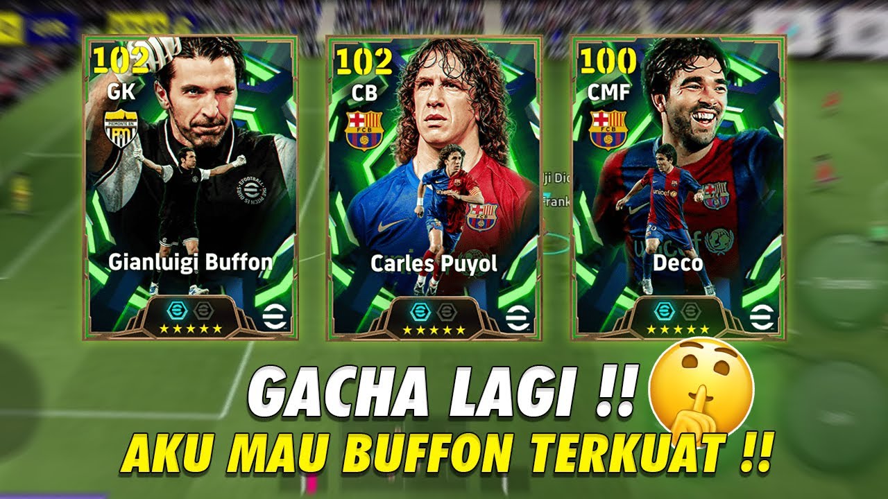 GACHA BUFFON TERKUAT !! KIPER ANTI PLENGER 😱 EFOOTBALL MOBILE 2026