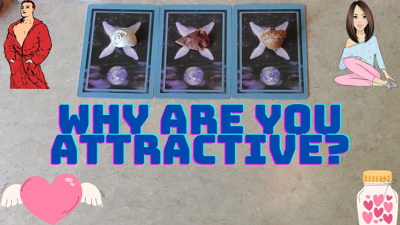 🫣👀👅Why Are You Attractive?🫣👀👅 | 🔮🦄🧿Psychic Pick-A-Card Tarot Reading🔮🦄🧿