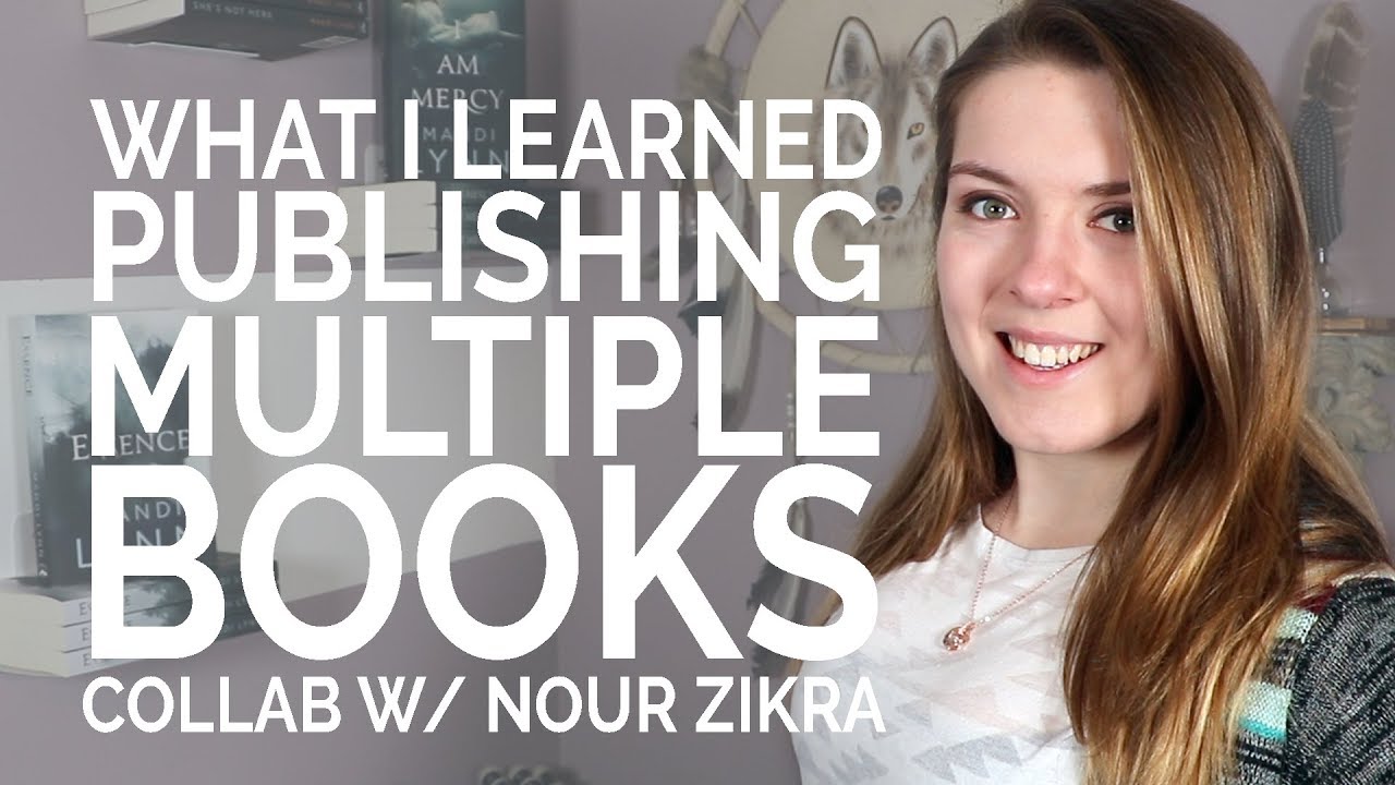 What I Learned Publishing Multiple Books | Collab w/ Nour Zikra