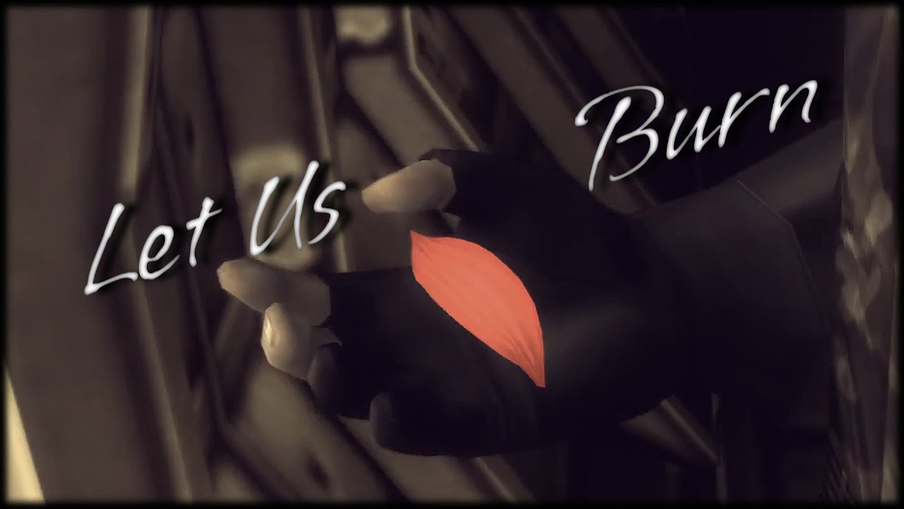 let us burn. [Metal Gear Solid] (gmv) (reupload)