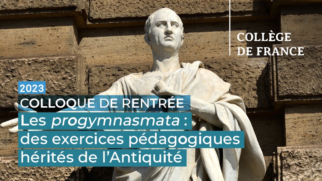 Les progymnasmata : des exercices pédagogiques hérités de l’Antiquité... - Pierre Chiron