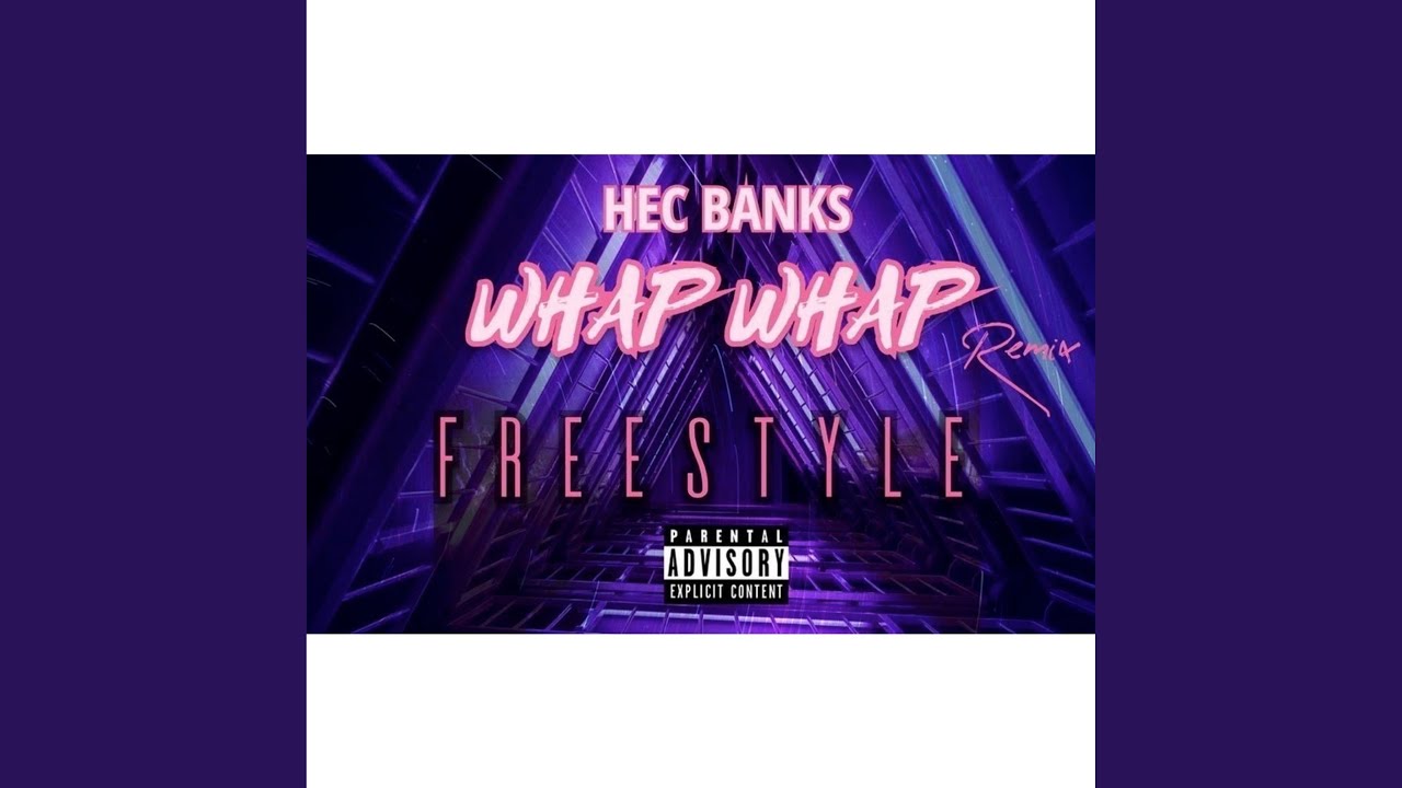 Whap Whap (Freestyle)