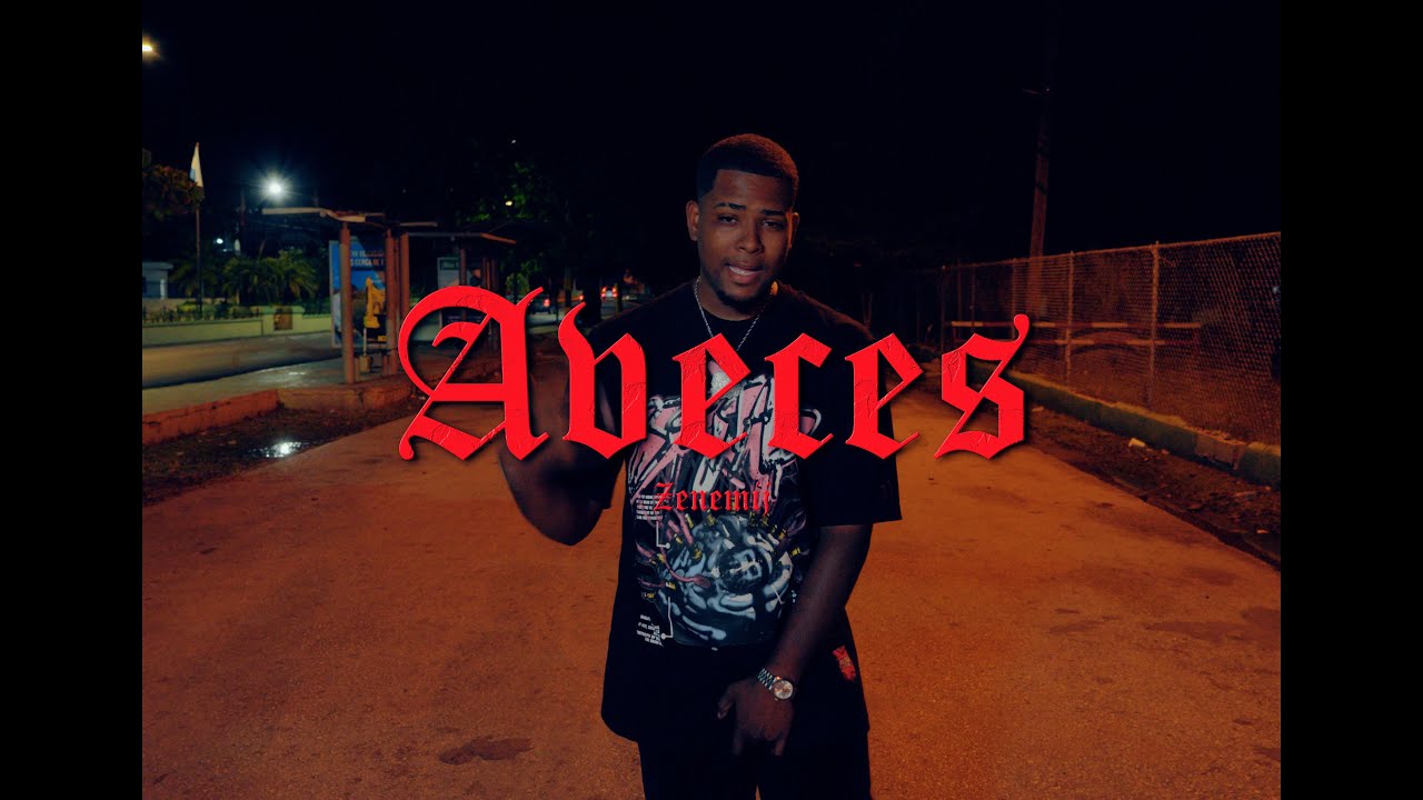 Zenemij - Aveces (Video Oficial)
