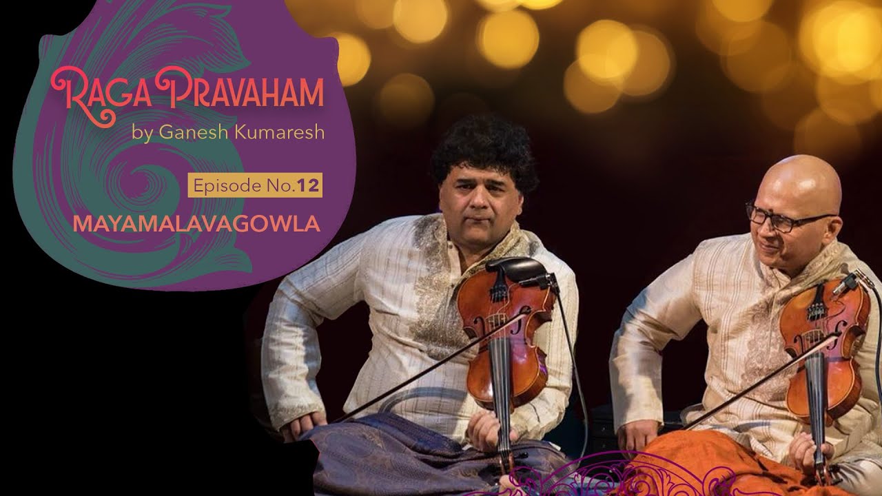 Ragapravaham Episode - 12 - Mayamalavagowla