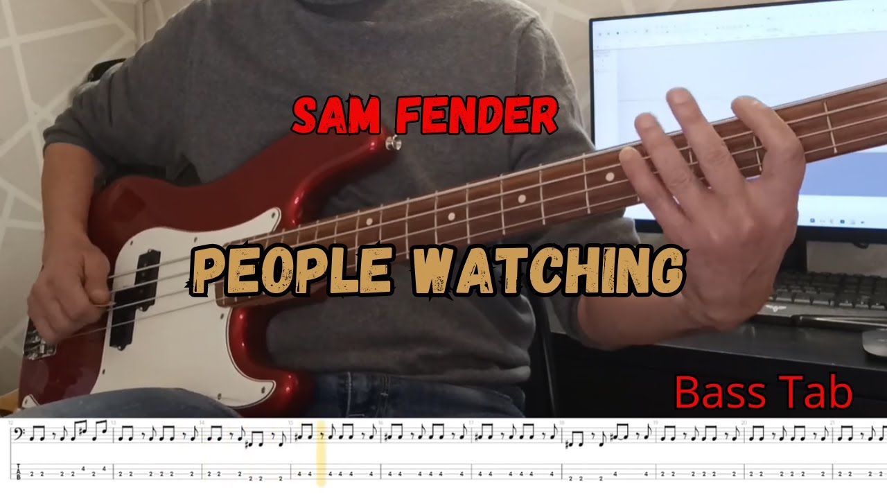 Sam Fender - People Watching  (Play Along Tabs Bass Cover)