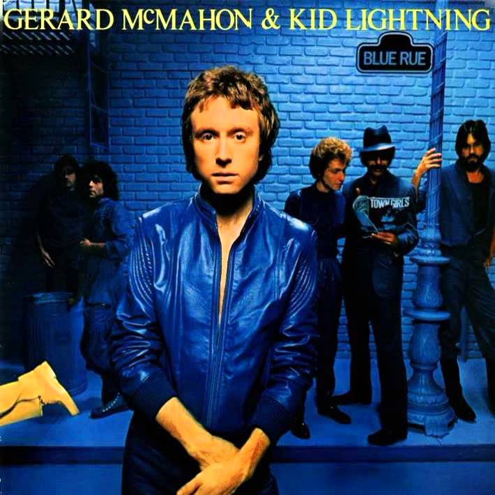 Gerard McMahon & Kid Lightning -One More Goodbye
