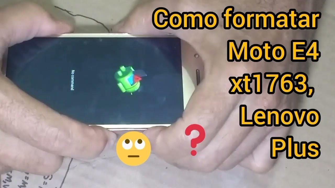 como formatar moto E4 xt1763, Lenovo, plus