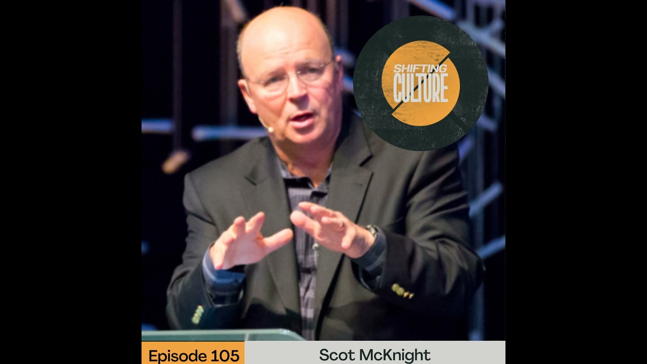 Ep. 105 Scot McKnight - Revelation for the Rest of Us