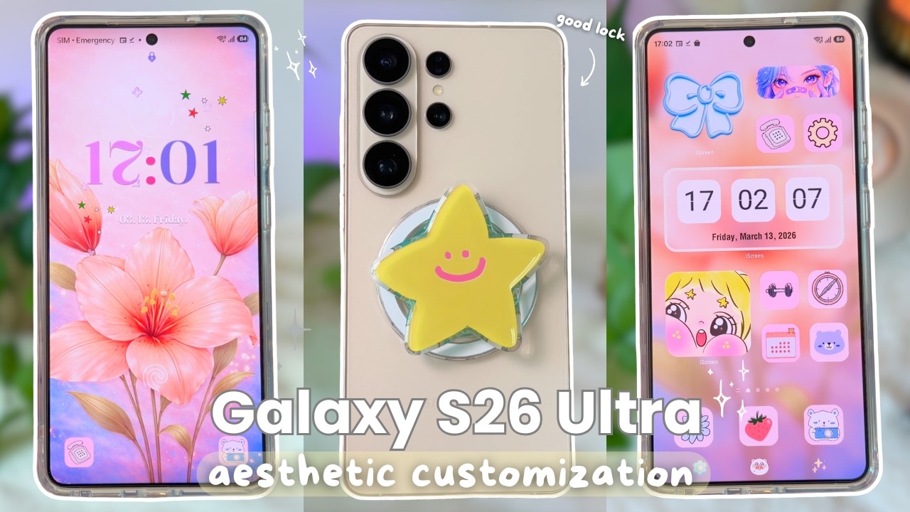 Samsung Galaxy S26 Ultra customization 🧸✨ cute icons, widgets & good lock tutorial