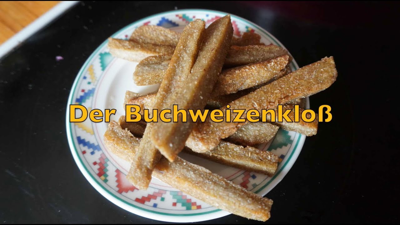 Gesunde Ernährung kommt aus der Küche - der Buchweizenkloß - Teil zwei der Serie