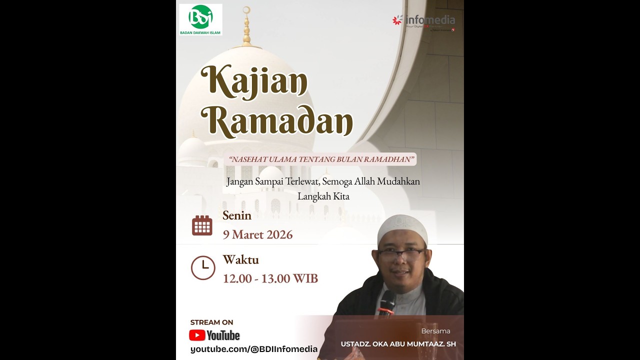 Ustadz Oka Abu Mumtaaz SH - Nasehat Ulama tentang Bulan Ramadhan