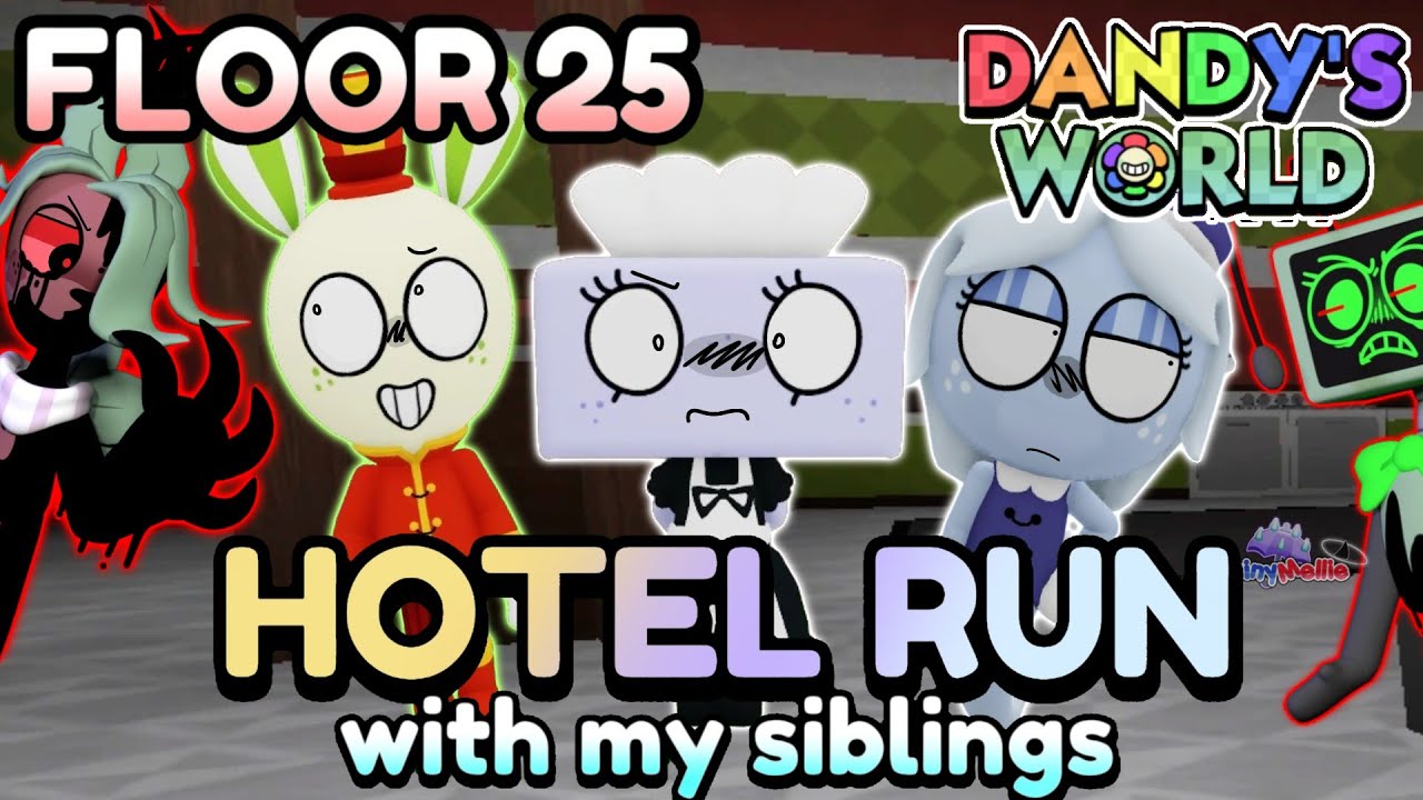 🧼 HOTEL RUN (FLOOR 25) 🏨 - Dandy's World Trios #86 - [☔️] #RainyMellie 