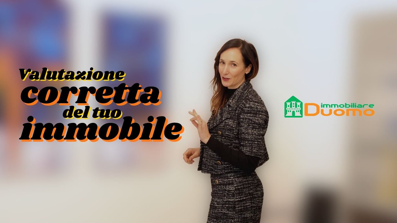 Come si fa una valutazione immobiliare corretta?