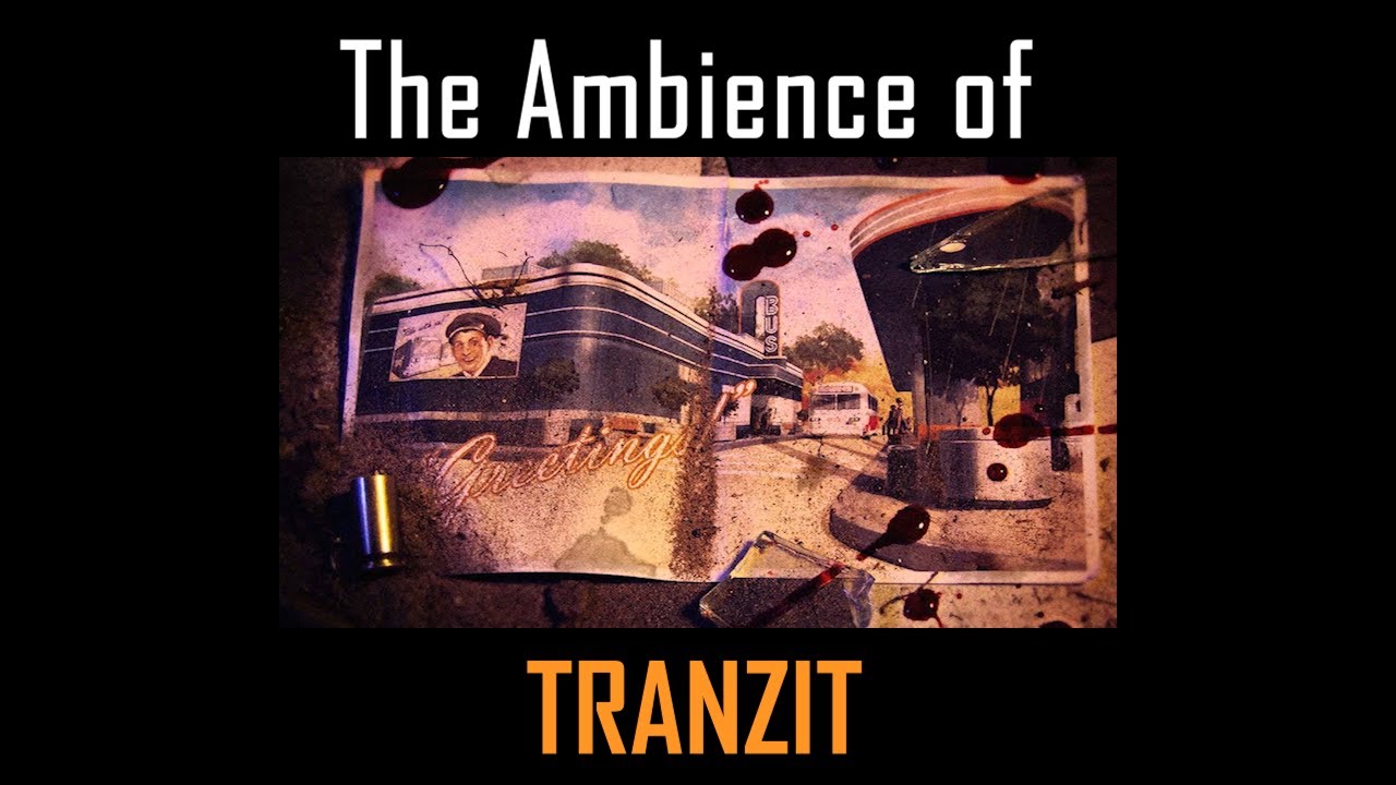 The Ambience of TranZit
