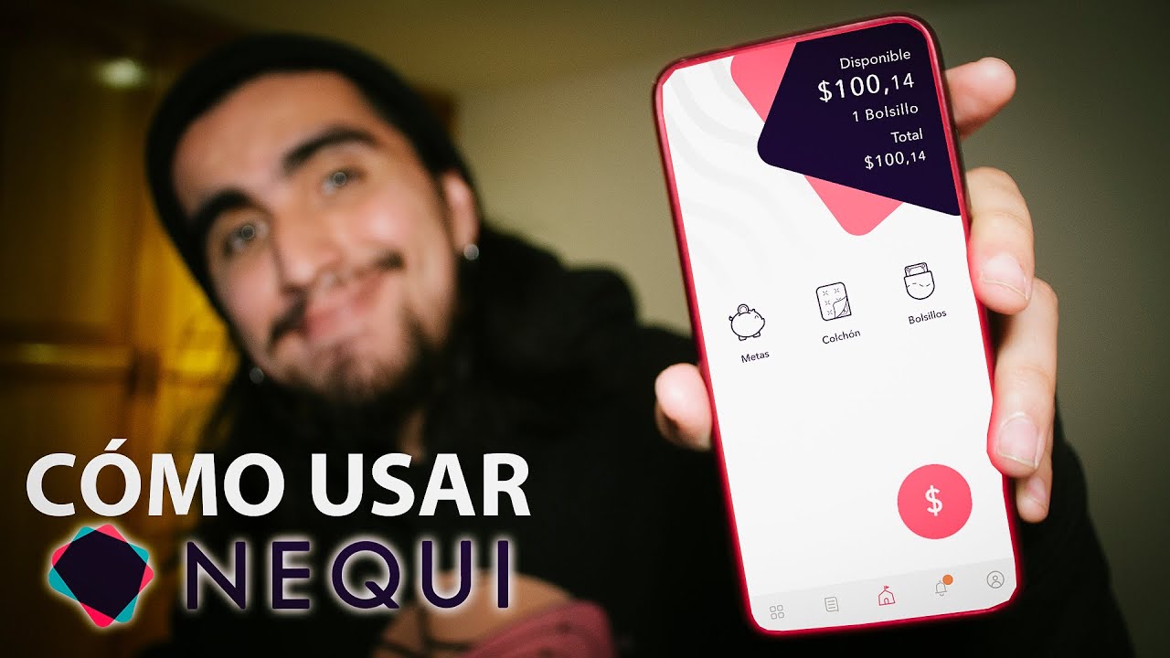 TODO lo que NECESITAS SABER SOBRE NEQUI | Que es, cómo funciona.