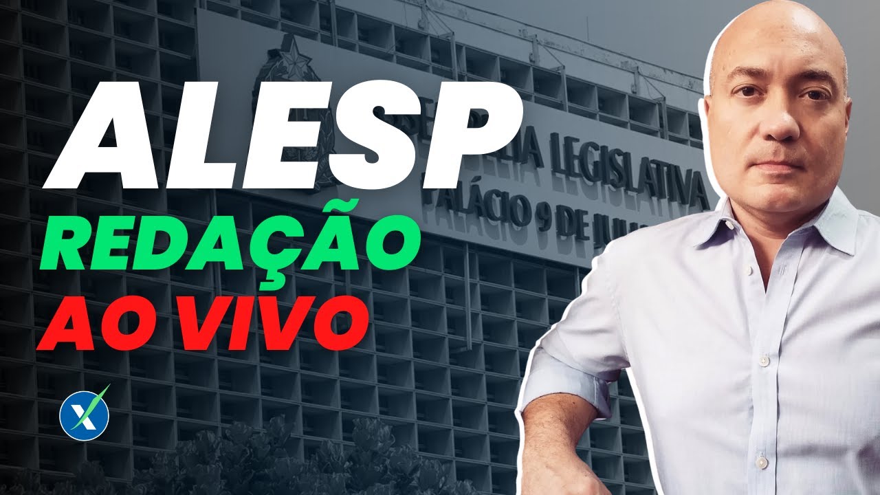 Redação AO VIVO para Concurso ALESP / Banca Vunesp