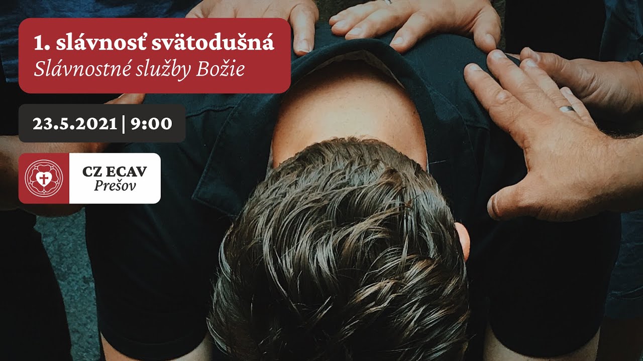 Služby Božie | 1. slávnosť  svätodušná | 23.5.2021