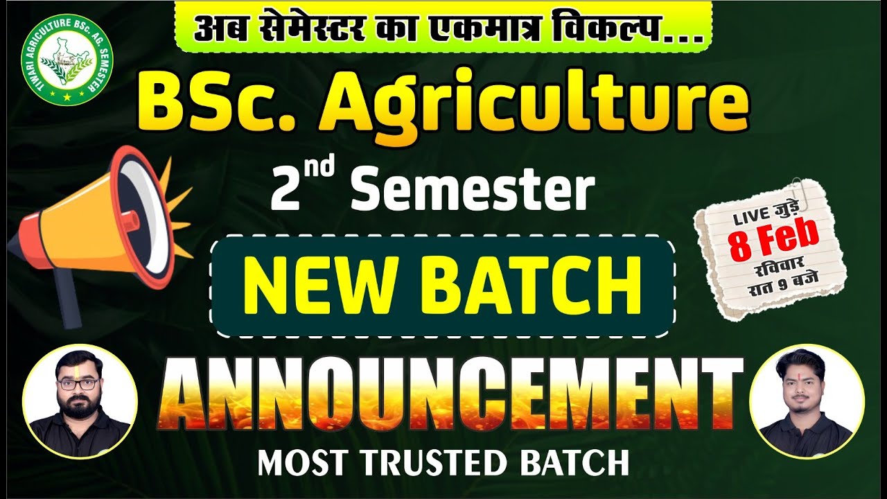 Official Announcement: B.Sc. (Hons.) Agriculture 2nd Semester Online Course