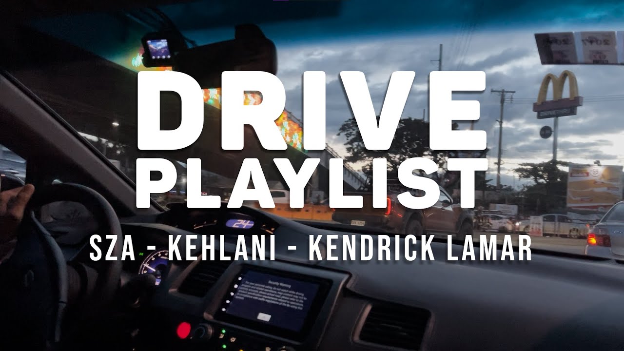 SZA Kehlani Kendrick Lamar Mix - Chill Night drive with me