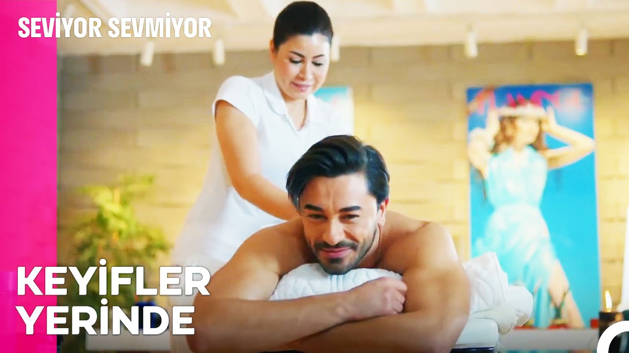 Masaj Masasında Dertleşme Keyfi - Seviyor Sevmiyor 25. Bölüm