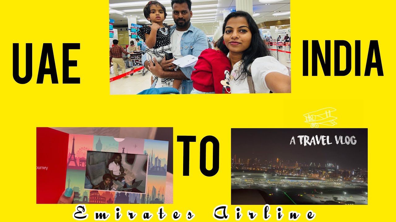 A Travel Vlog l Emirates Airline l Dubai- INDIA l After 8 months🥹😌
