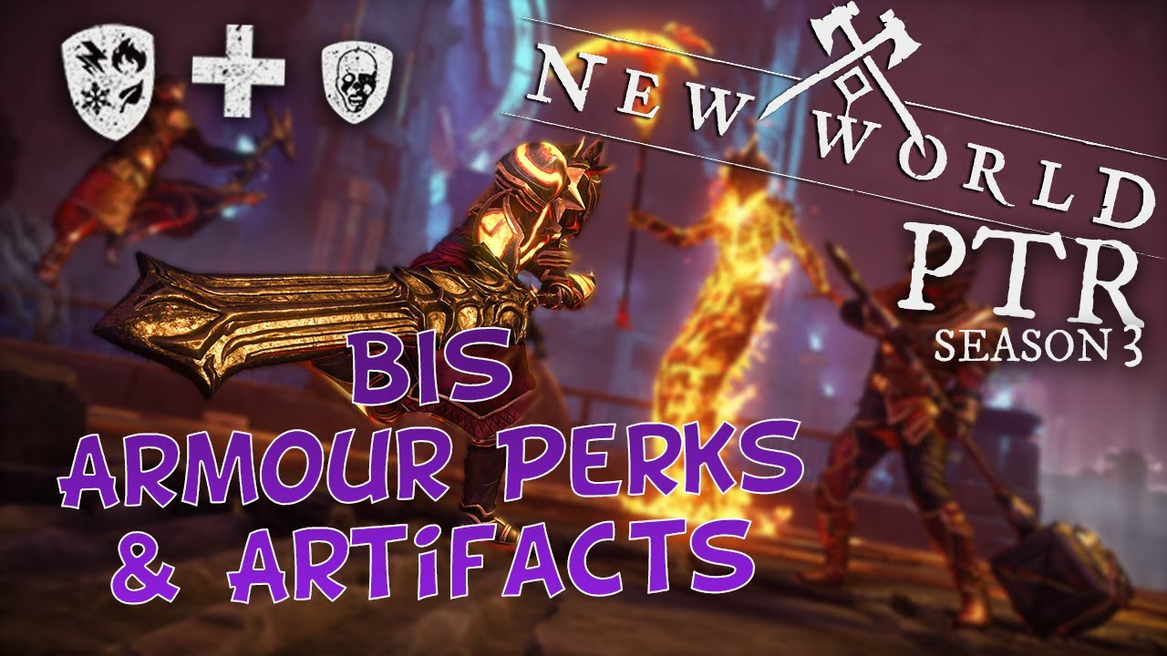 New world Expansion PTR: BIS Armour Perks & Artifacts