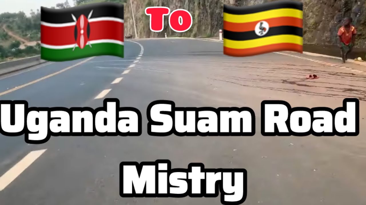 Suam Kapchorwa Road’s Deadly Hills and Sharp Corners road left me speechless.