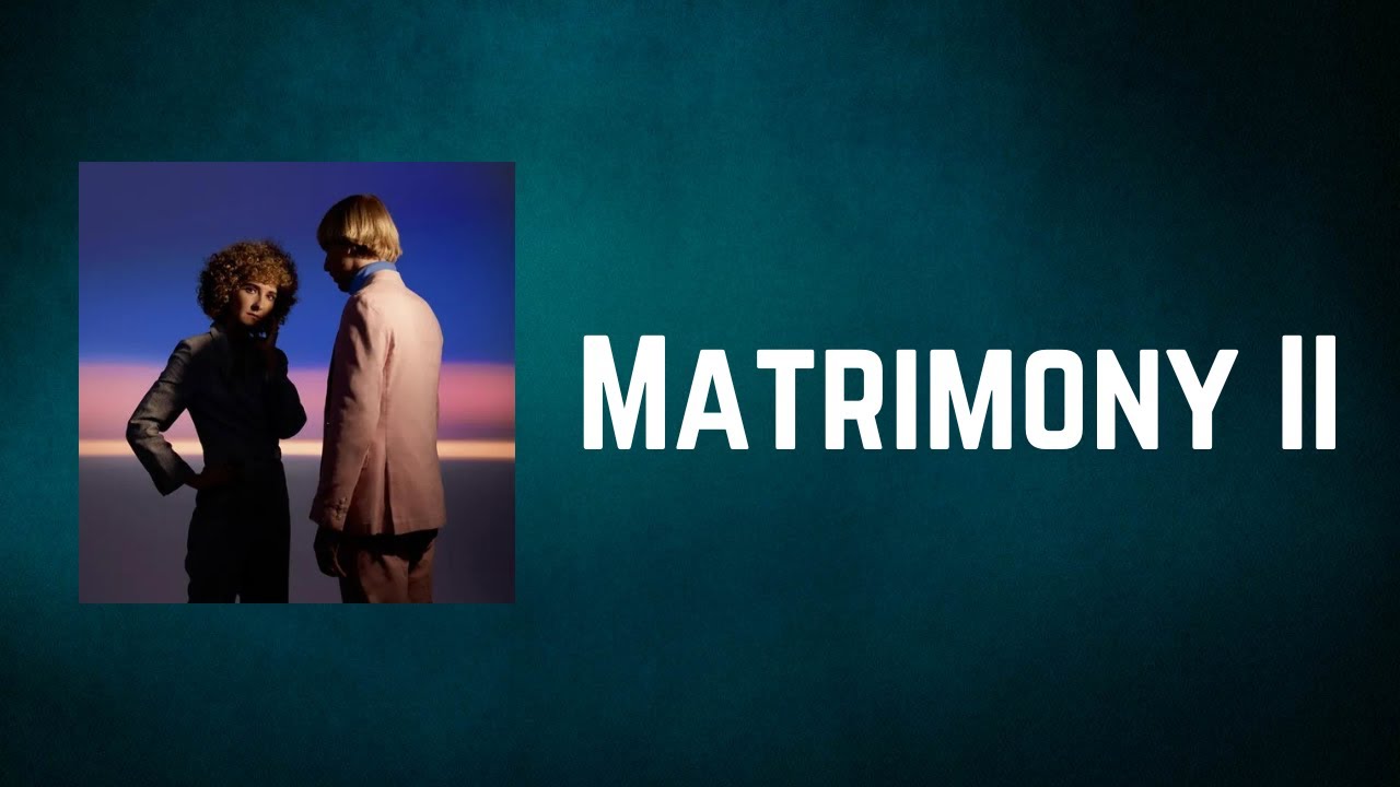 Tennis - Matrimony II (Lyrics)