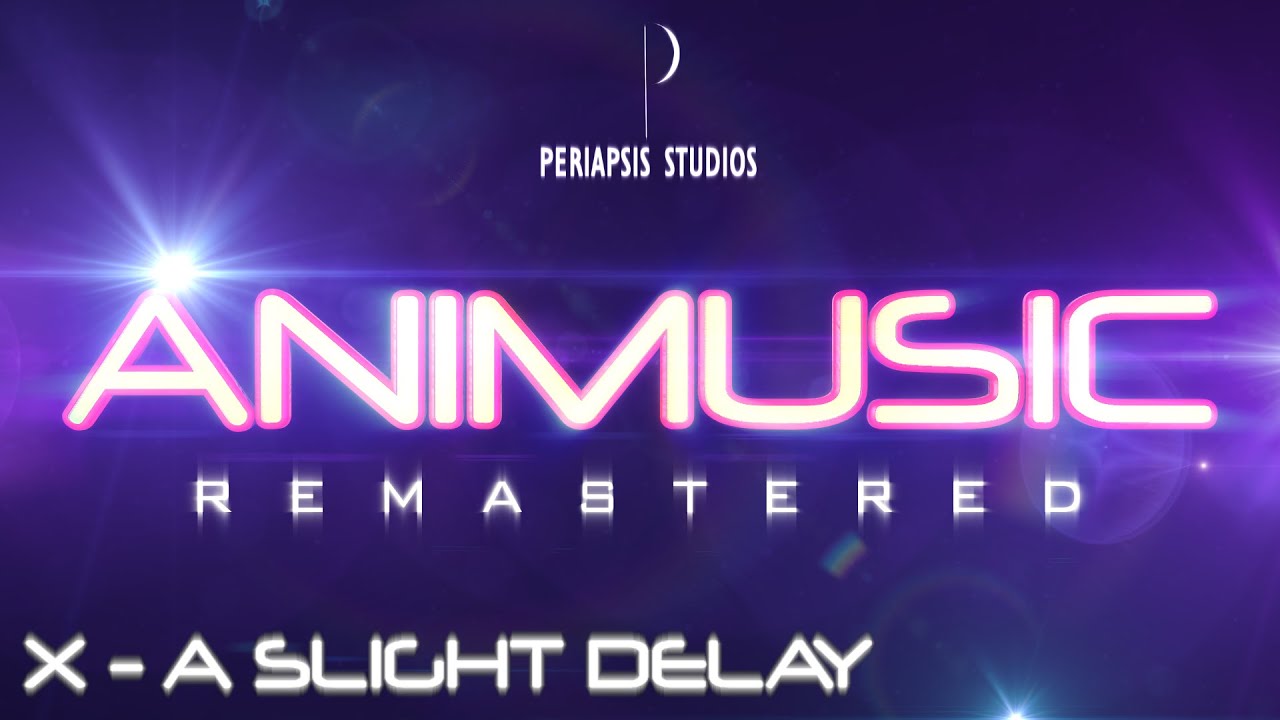 [500 Subscriber Special!] Animusic Remastered: 10 - A Slight Delay