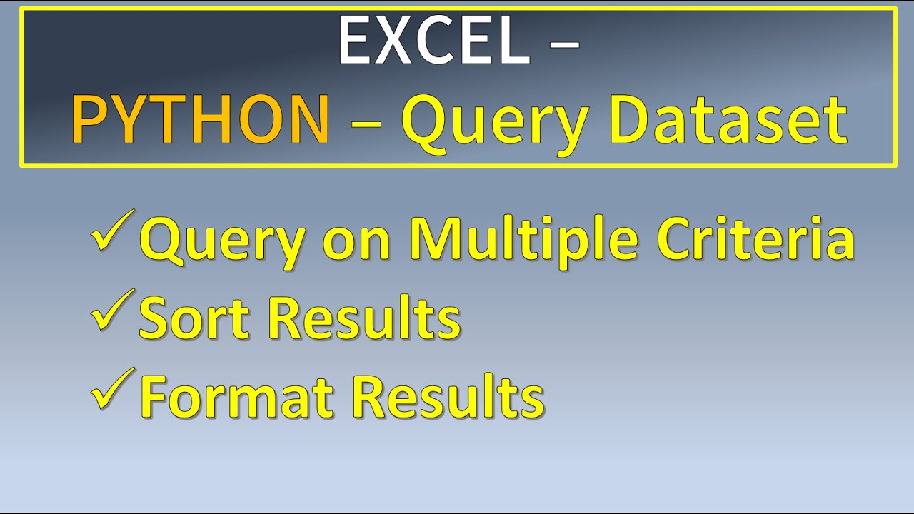 Набор данных запросов Excel Python
