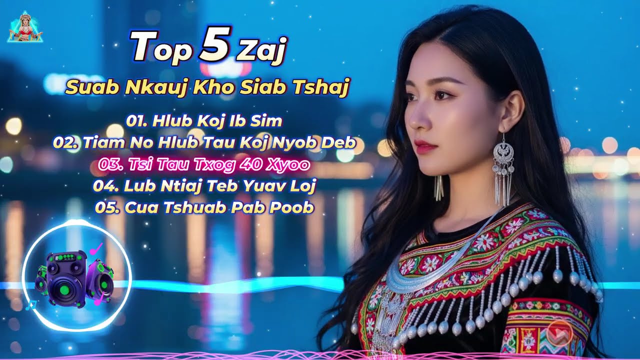 Top 5 Zaj Suab Nkauj Kho Siab Tshaj 2026