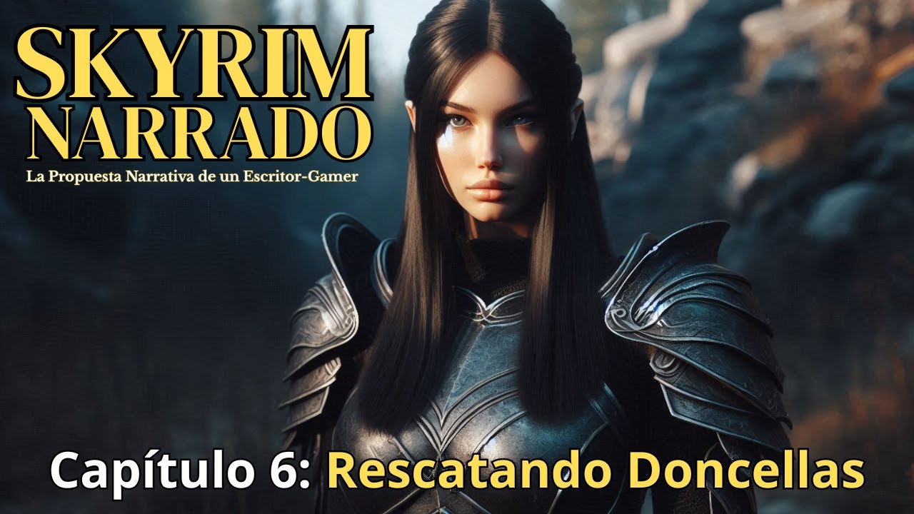 Skyrim Narrado  Cap 006  Rescatando Doncellas