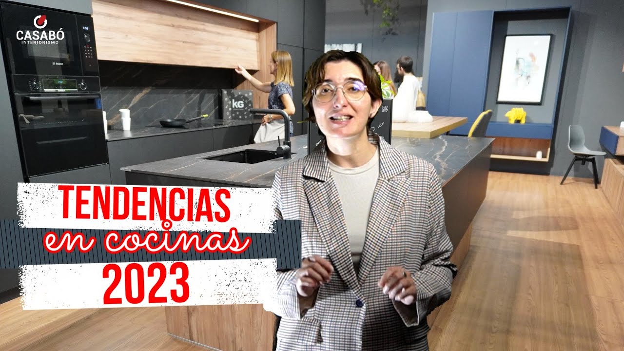 Tendencias para cocinas 2023 - Visita Feria Sici Valencia