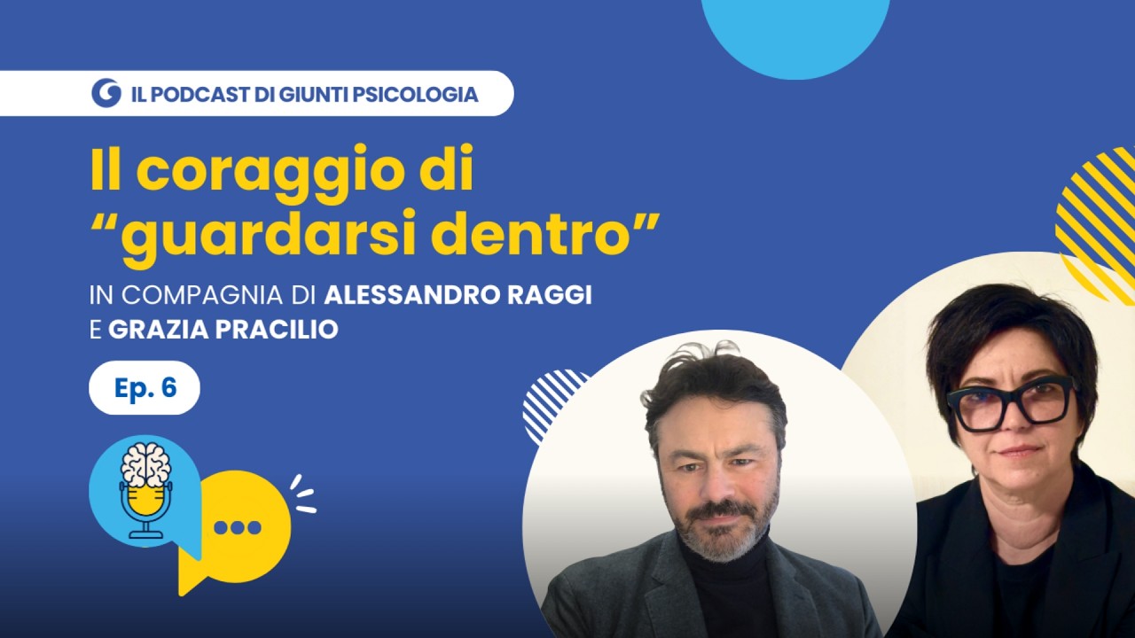 Il coraggio di “guardarsi dentro” con Alessandro Raggi e Grazia Pracilio