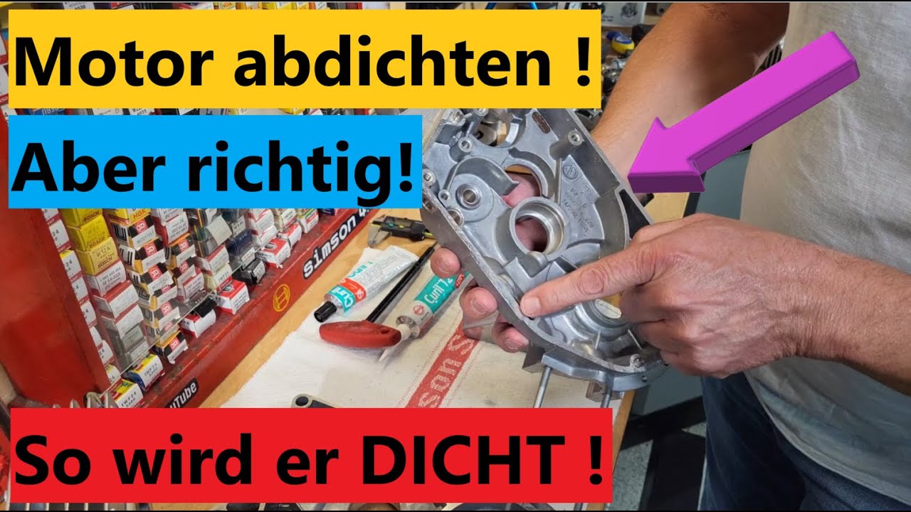 Simson Motor abdichten ? Aber richtig ! So wird euer Motor dauerhaft dicht !