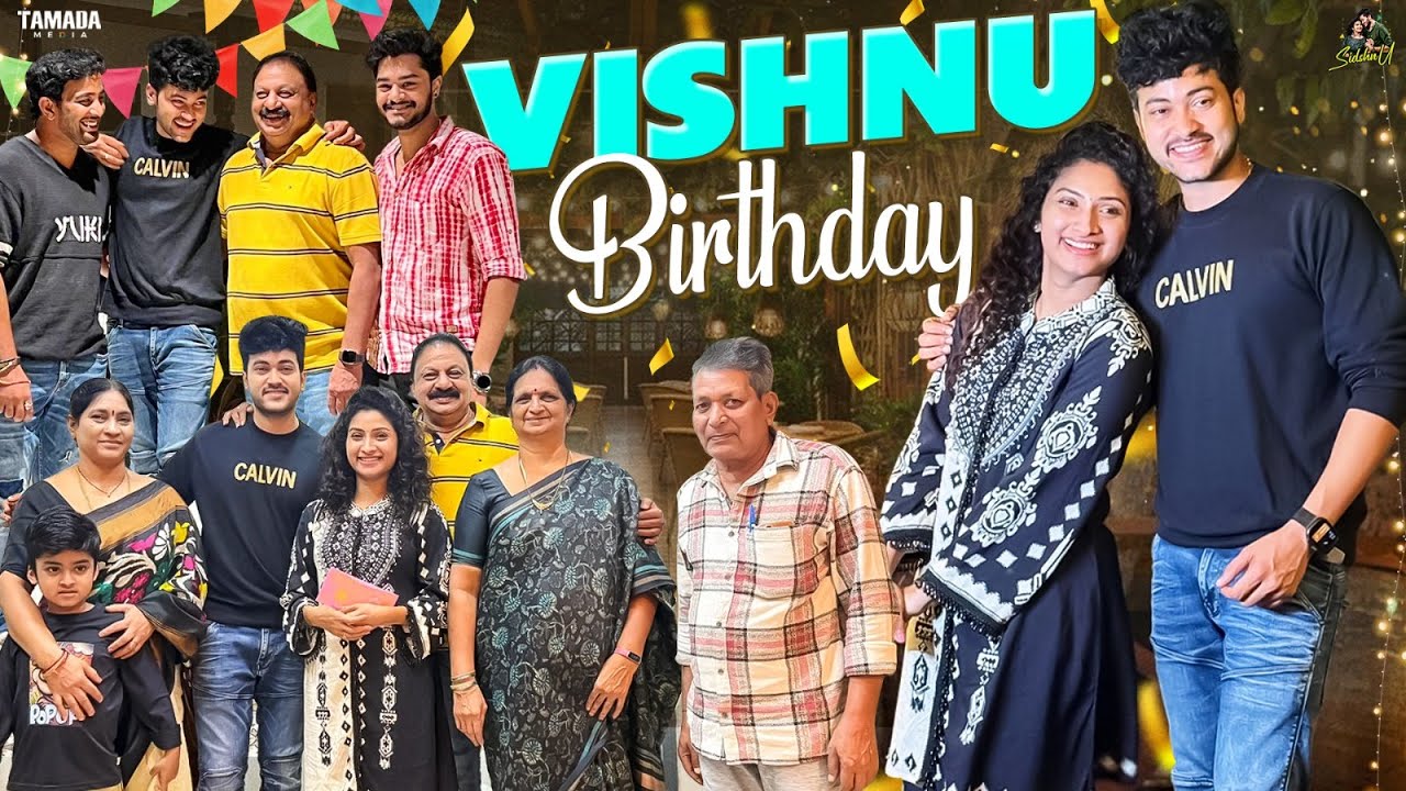 Vishnu Birthday Celebration🥳 || Sidshnu || Tamada Media