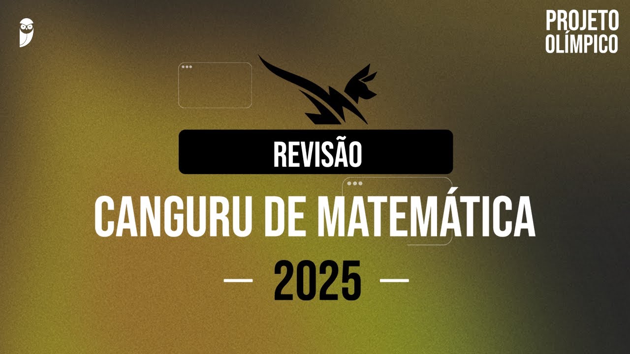 Revisão Canguru de Matemática - Nível B (Benjamin) | 7º e 8º anos do Ensino Fundamental