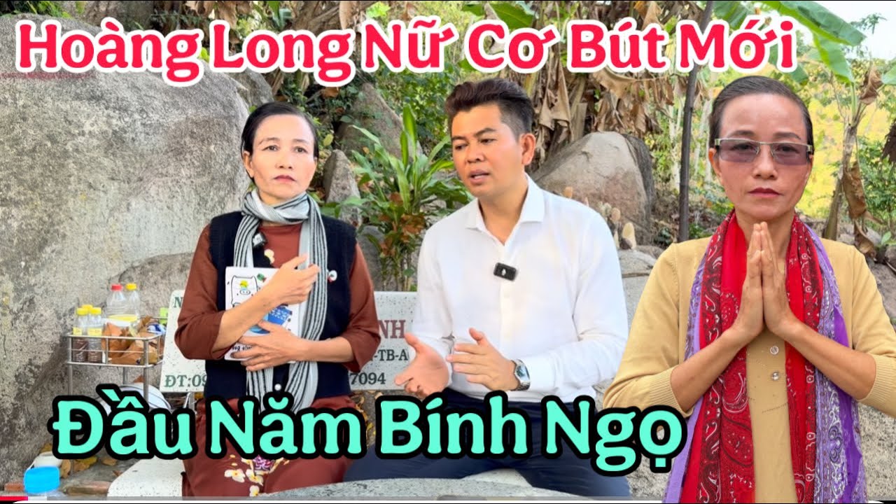 P 36🔴Đầu Năm Hội Ngộ Hoàng Long Nữ Lộ Cơ Bút Mới Vui Qúa