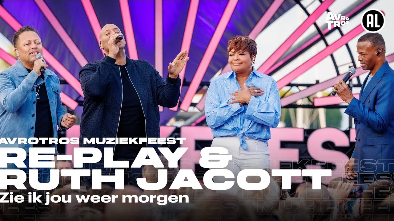 Re-Play & Ruth Jacott - Zie ik jou weer morgen (LIVE) • Muziekfeest op het Plein 2024 // Sterren NL